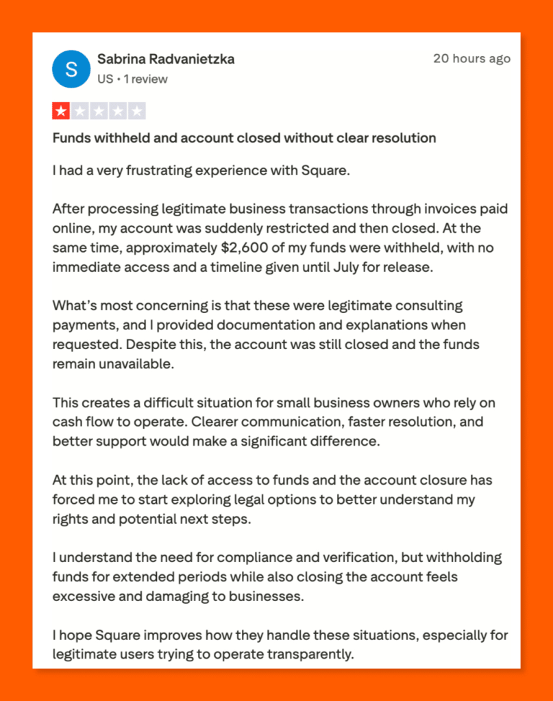 One-star Trustpilot review of Square by Sabrina Radvanietzka, reporting an account closure and withheld funds without resolution.
